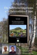 Die Schmetterlingsfauna von Ostwestfalen-Lippe Band 1